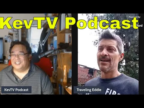 KevTV Podcast with Traveling Eddie "Dating and Moving to Colombia"