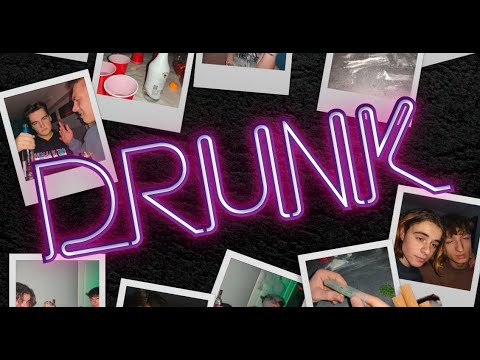 d r u n k.