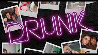 d r u n k.