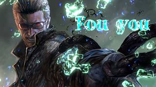 For You  |  Wesker montage