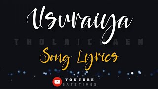 Usuraiya Tholaichaen Song Lyrics | pragathi Guruprasad, suriavelan, | Tamil Album Love Song