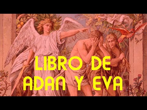 PRIMER LIBRO DE ADÁN Y EVA | PARTE I