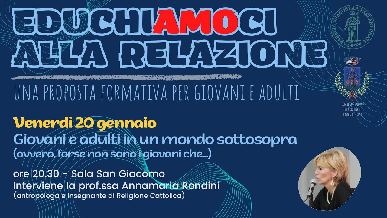 Watch Now Giovani e adulti in un mondo sottosopra (ovvero, forse non sono i giovani che) - Anna Maria Rondini Giovani e adulti in un mondo sottosopra (ovvero, forse non sono i giovani che) - Anna Maria Rondini