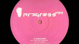 E-Magicians - Not Enough Memory
