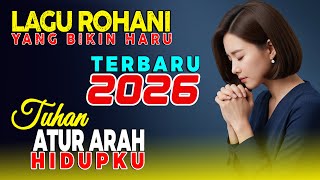 Download lagu 1 Jam Kumpulan Lagu Rohani Pujian & Penyembahan Terbaru 2026 | Tuhan Atur Arah Hidupku mp3 Download lagu 1 Jam Kumpulan Lagu Rohani Pujian & Penyembahan Terbaru 2026 | Tuhan Atur Arah Hidupku mp3
