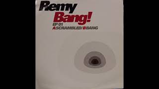 REMY BANG! - EP 01 - A -SCRAMBLED
