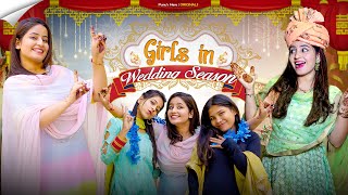 Girls in Wedding Season | Punu's Here