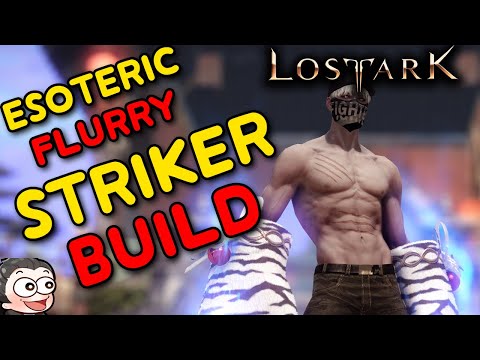 Lost Ark: Esoteric Flurry Striker Class Build