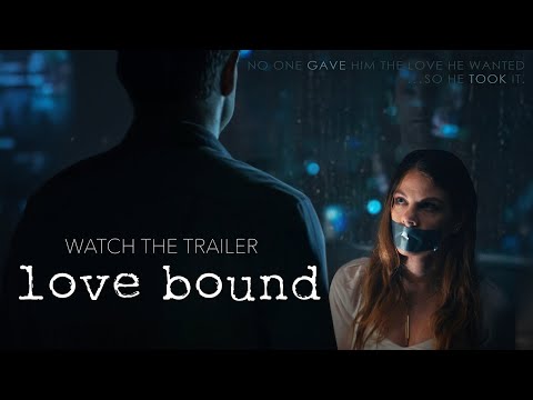 Love Bound Film Trailer