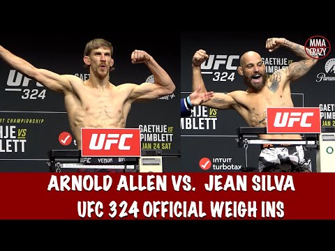 UFC 324 Official Weigh Ins: Arnold Allen & Jean Silva