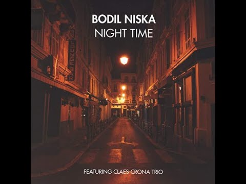 The Nearness Of You  -  BODIL NISKA