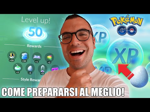 COME RAGGIUNGERE VELOCEMENTE IL LIVELLO 50 IN POKÉMON GO! - PARTE 1