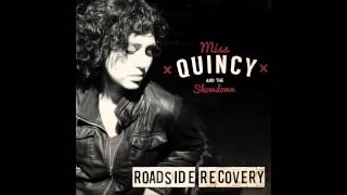 Bad Love - Miss Quincy &amp; The Showdown