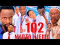 NYOTA NJEMA 102 Clamvevo Dunia Stivemweusi Lastchance Babajoan Dontatv Sahilmahili