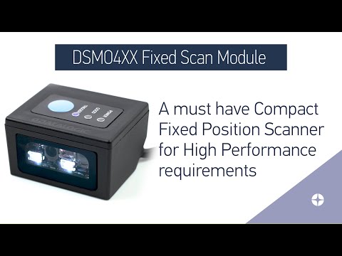 DSM04XX Fixed Scan Module: The greatest performance in the smallest enclosure