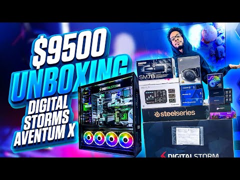 UNBOXING : Digital Storms Aventum X $9500 Custom PC Build