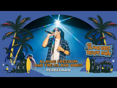 PERBEDAAN - LIVE AT ISLAND VIBES REGGAE PARTY YOGYAKARTA