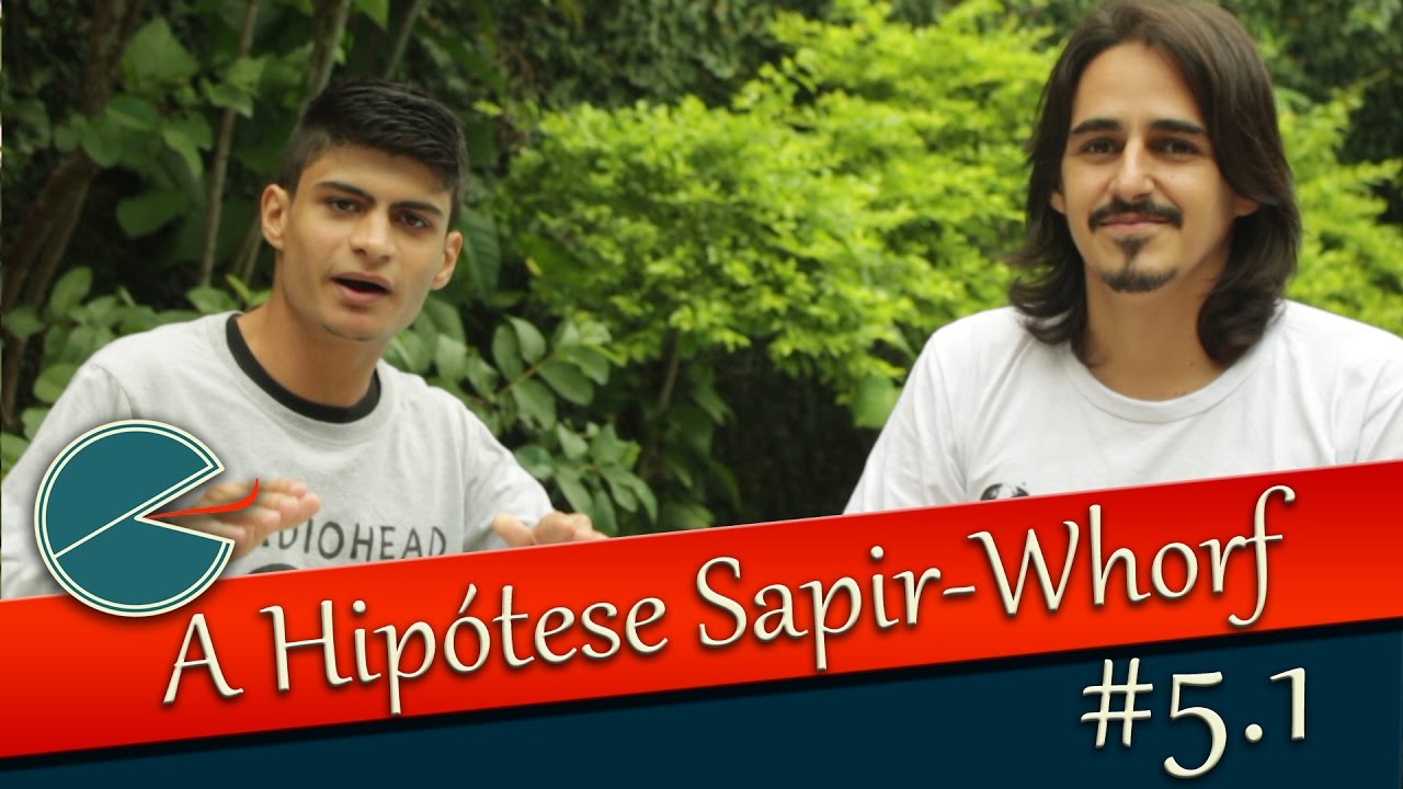 #5 - Hipótese Sapir-Whorf - A chegada - Parte 1