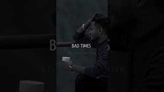 Bad Times🥺🥹😭😭 Motivational quote/Status video quote. #shorts #motivation #viral #quotes