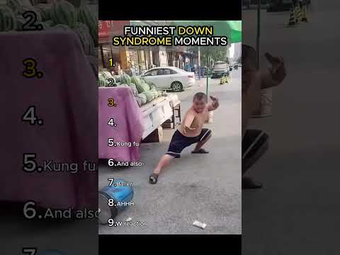 FUNNIEST DOWN SYNDROME MOMENTS