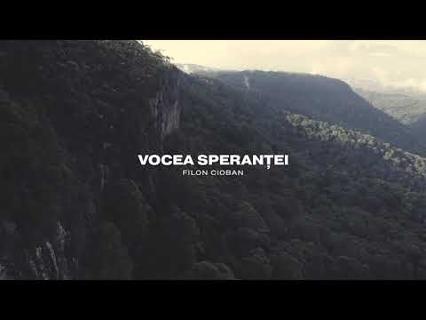 Filon Cioban - Vocea sperantei // Oficial // cu versuri