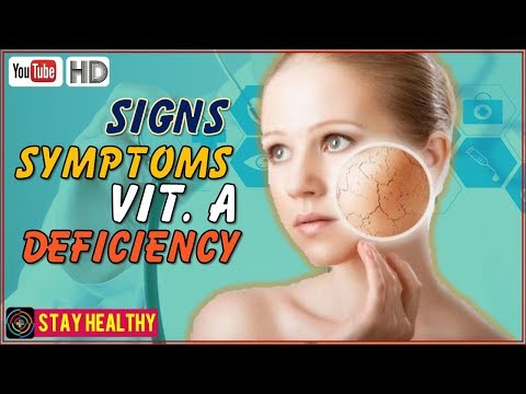 8 Signs and Symptoms of Vitamin A Deficiency