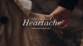 Download lagu [歌詞和訳] Heartache (international ver.) - ONE OK ROCK mp3