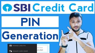 How To Generate SBI Credit Card PIN | SBI Credit Card PIN Generation and Activate