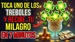 😍💲 TOCA Un TREBOL y Tu MILAGRO Llega en 7 Min 💸💲¡ESCUCHA y RECIBE HOY ! Mensaje de Dios Para Ti Hoy