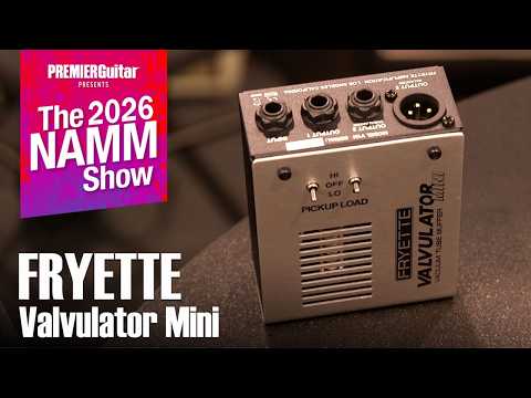 Fryette - Pittbull Ultra-Lead II and Valvulator Mini | NAMM 2026