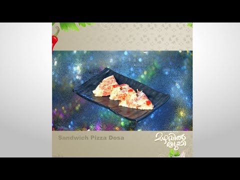 Mazhavil Ruchi I Sandwich pizza dosa I Mazhavil Manorama