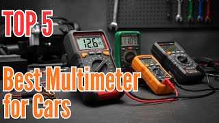 TOP 5: Best Multimeter for Cars in 2026 | Best Automotive Multimeter