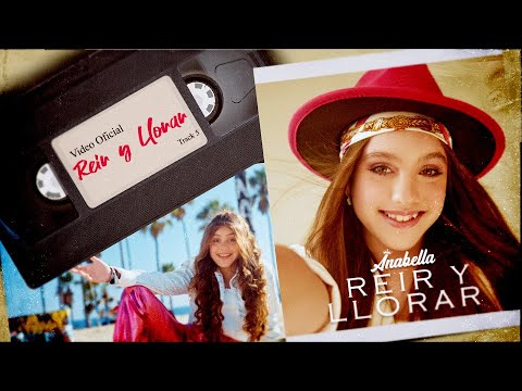 Reír y Llorar - Anabella Queen (Video Oficial)