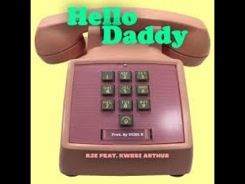 RJZ Ft Kwesi Arthur - Hello Daddy (Audio Slide)