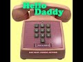 RJZ Ft Kwesi Arthur Hello Daddy Audio Slide