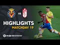 Highlights Villarreal CF vs Granada CF (2-2)