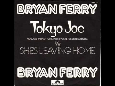 Bryan Ferry - Tokyo Joe