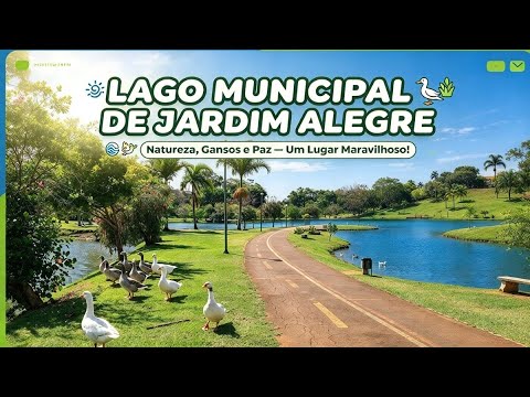 🌟 JARDIM ALEGRE: CONHEÇA O LINDO LAGO MUNICIPAL COM GANSOS 🦢🌿
