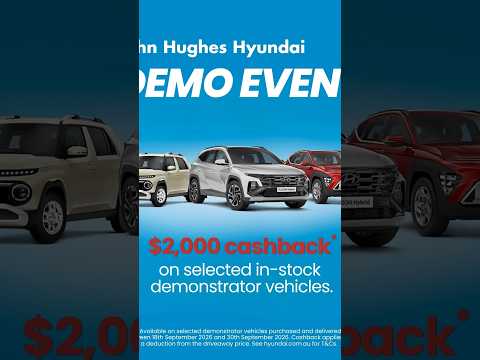 John Hughes Hyundai Demo Event 2026