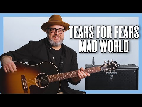 Tears for Fears Mad World Guitar Lesson + Tutorial