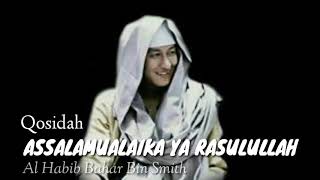 Download lagu Qosidah Assalamualaika Yarasulallah Al Habib Bahar Bin Smith mp3