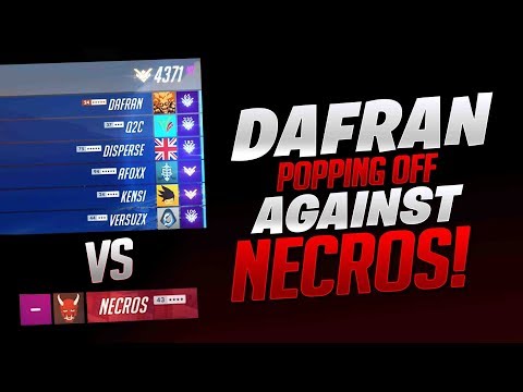 Dafran Popping Off Against Necros! - Overwatch