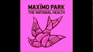The Undercurrents - Maximo Park