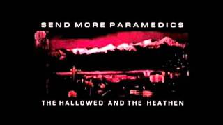 Send More Paramedics- Half Life