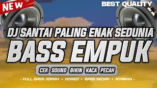 Download lagu 1 JAM DJ CEK SOUND TERBARU 2024 FULL BASS SANTAI BIKIN TENANG | COCOK BUAT CEK SOUND & NONGKRONG mp3 Download lagu 1 JAM DJ CEK SOUND TERBARU 2024 FULL BASS SANTAI BIKIN TENANG | COCOK BUAT CEK SOUND & NONGKRONG mp3