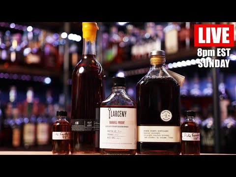 Larceny Barrel Proof B521 + trying other Whiskeys for the 1st time! - LIVE