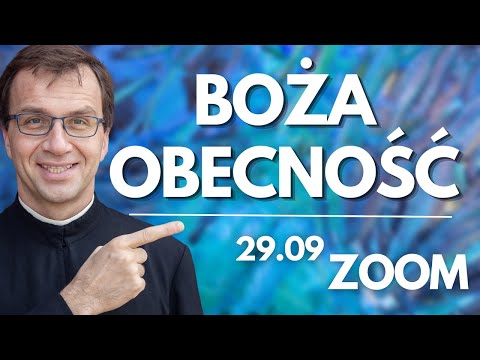Boża obecność | Remi Recław SJ | Zoom - 29.09