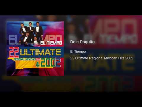 Lalo y El Tiempo - De a Poquito