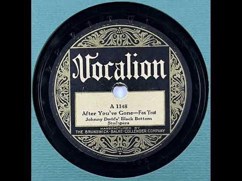 Johnny Dodds' Black Bottom Stompers : After You've Gone - Vocalion 1148 - Chicago, IL (1927) 78 RPM