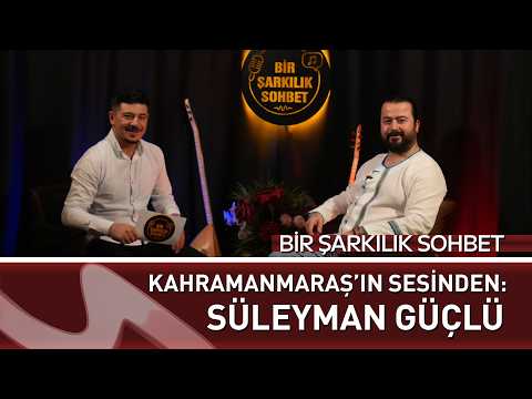 Saz Ve Ses Sanatçısı Süleyman Güçlü / BİR ŞARKILIK SOHBET AKSU TV Murat Üstel